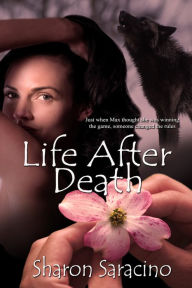 Title: Life After Death, Author: Sharon Saracino