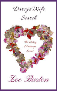 Title: Darcy's Wife Search, Author: Zoe Burton