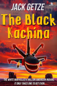 Title: The Black Kachina, Author: Jack Getze