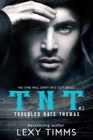 Title: Troubled Nate Thomas - Part 2, Author: Lexy Timms