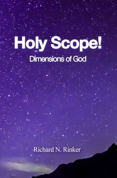 Holy Scope! Dimensions of God