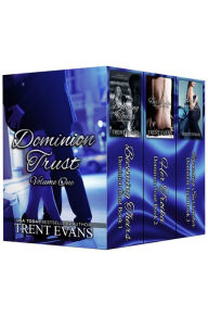 Title: Dominion Trust Series (Vol 1), Author: Trent Evans