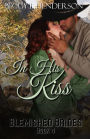 In His Kiss