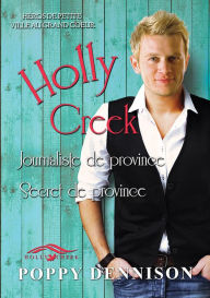 Title: Holly Creek (Francais), Author: Poppy Dennison