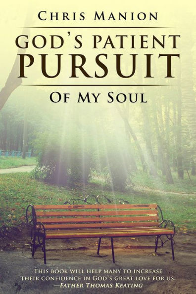 God's Patient Pursuit of My Soul