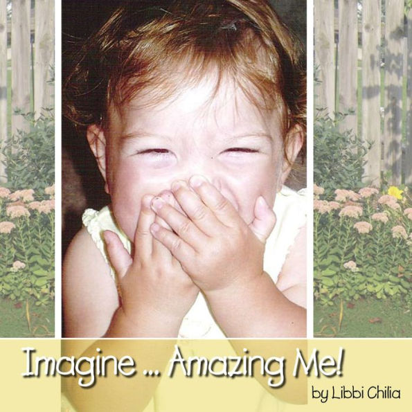 Imagine...Amazing Me!