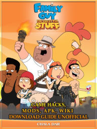 Title: Family Guy The Quest for Stuff Game Hacks, Mods, Apk, Wiki Download Guide Unofficial, Author: Hein K” Tz