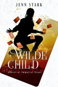 Wilde Child (Immortal Vegas Series #7)