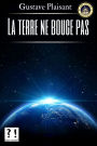 La terre ne bouge pas