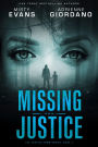 Missing Justice: A Romantic Suspense Series