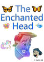 The Enchanted Head