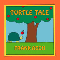 Title: Turtle Tale, Author: Frank Asch