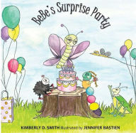 Title: BeBe's Surprise Party, Author: Kimberly Smith