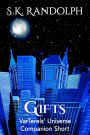 Gifts: Companion Short