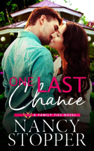 Title: One Last Chance, Author: Nancy Stopper