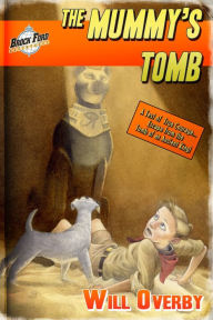 Title: The Mummy's Tomb, Author: Will Overby