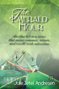 Title: The Emerald Hour (The Timeslip Series), Author: Julie Andresen