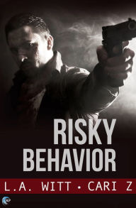 Title: Risky Behavior, Author: L.A. Witt