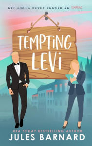 Title: Tempting Levi, Author: Jules Barnard