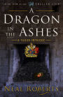 A Dragon in the Ashes
