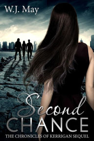 Title: Second Chance, Author: W. J. May