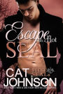 Escape with a Hot SEAL (Hot SEALs Series #12)