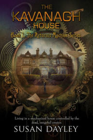 Title: The Kavanagh House, Author: Susan Dayley