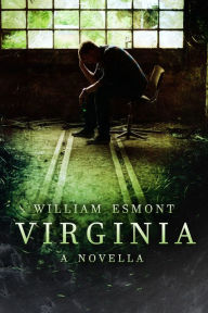 Title: Virginia, Author: William Esmont