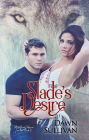 Slade's Desire