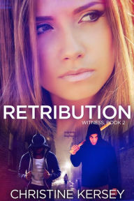 Title: Retribution, Author: Christine Kersey