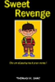 Title: Sweet Revenge, Author: Thomas Sarc