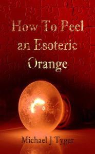 Title: How To Peel An Esoteric Orange, Author: Zdenek Sykora