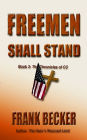 Freemen Shall Stand