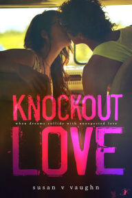 Title: Knockout Love, Author: Susan V. Vaughn