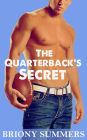 The Quarterback's Secret (M/M Erotica)