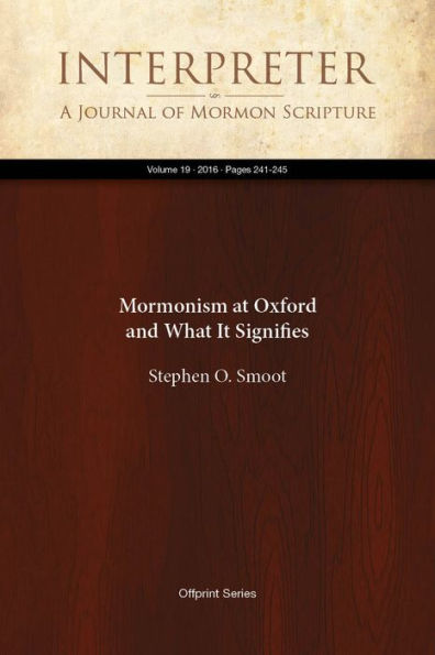 Mormonism at Oxford and What It Signifies