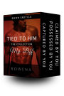 Tied to Him: My BFF - BWWM Erotica Collection