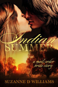 Title: Indian Summer, Author: Suzanne D. Williams