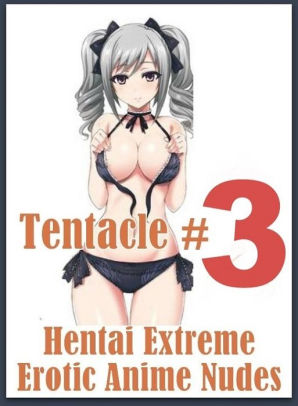 Erotic Romance Book: Club Sex Interracial Sex Streamy Hentai Extreme 3 (  sex, porn, fetish, bondage, oral, anal, ebony, hentai, domination, erotic  ...