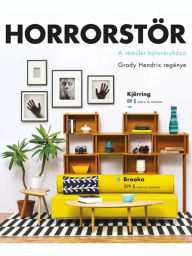 Title: Horrorstör (Hungarian Edition), Author: Grady Hendrix