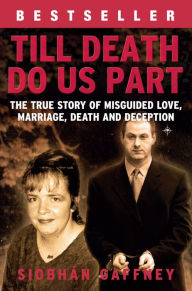 Title: Till Death Do Us Part, Author: Siobhan Gaffney