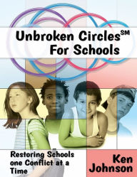 Title: Unbroken Circles for Schools, Author: Ken Johnson