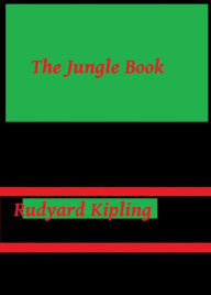 Title: The Jungle Book by Rudyard Kipling, Author: Rudyard Kipling