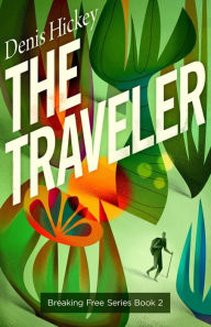 Title: The Traveller, Author: Denis Hickey