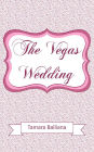 The Vegas Wedding