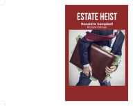 Title: Estate Heist, Author: Richard Gillman