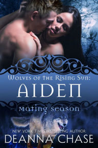 Title: Aiden (Wolves of the Rising Sun Series #2), Author: Kenzie Cox