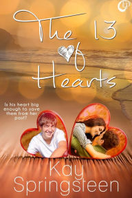 Title: The 13 of Hearts, Author: Kay Springsteen