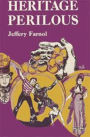 Heritage Perilous