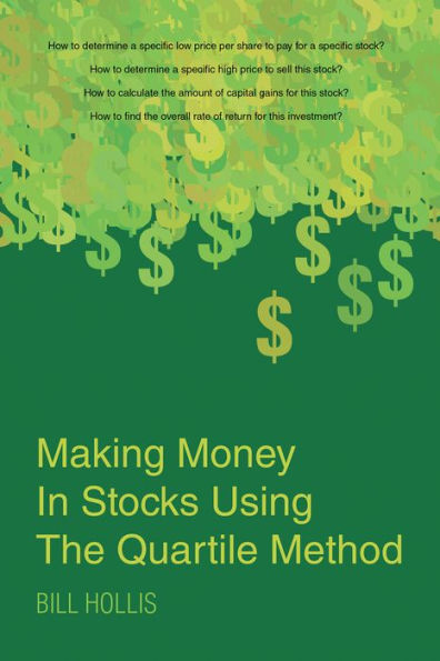 Making Money In Stocks Using The Quartile Method